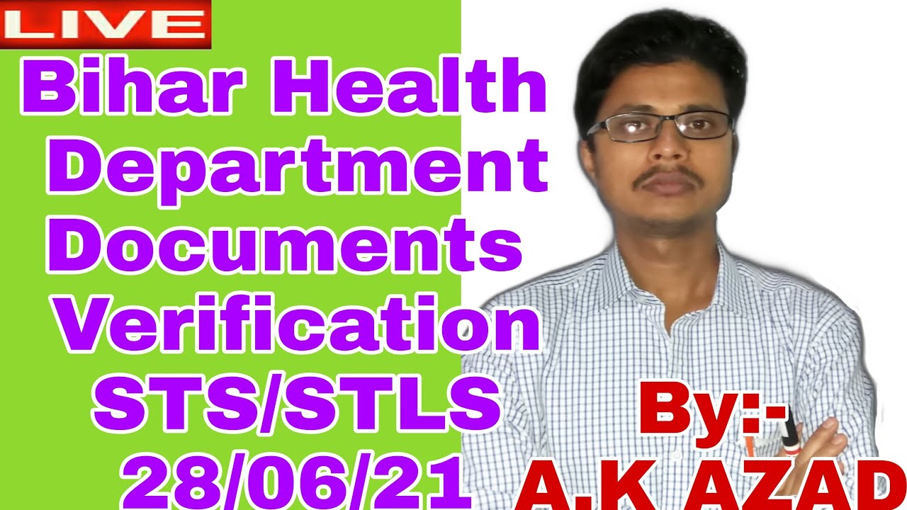 Bihar Health Department||STS||STLS|Documents Verification