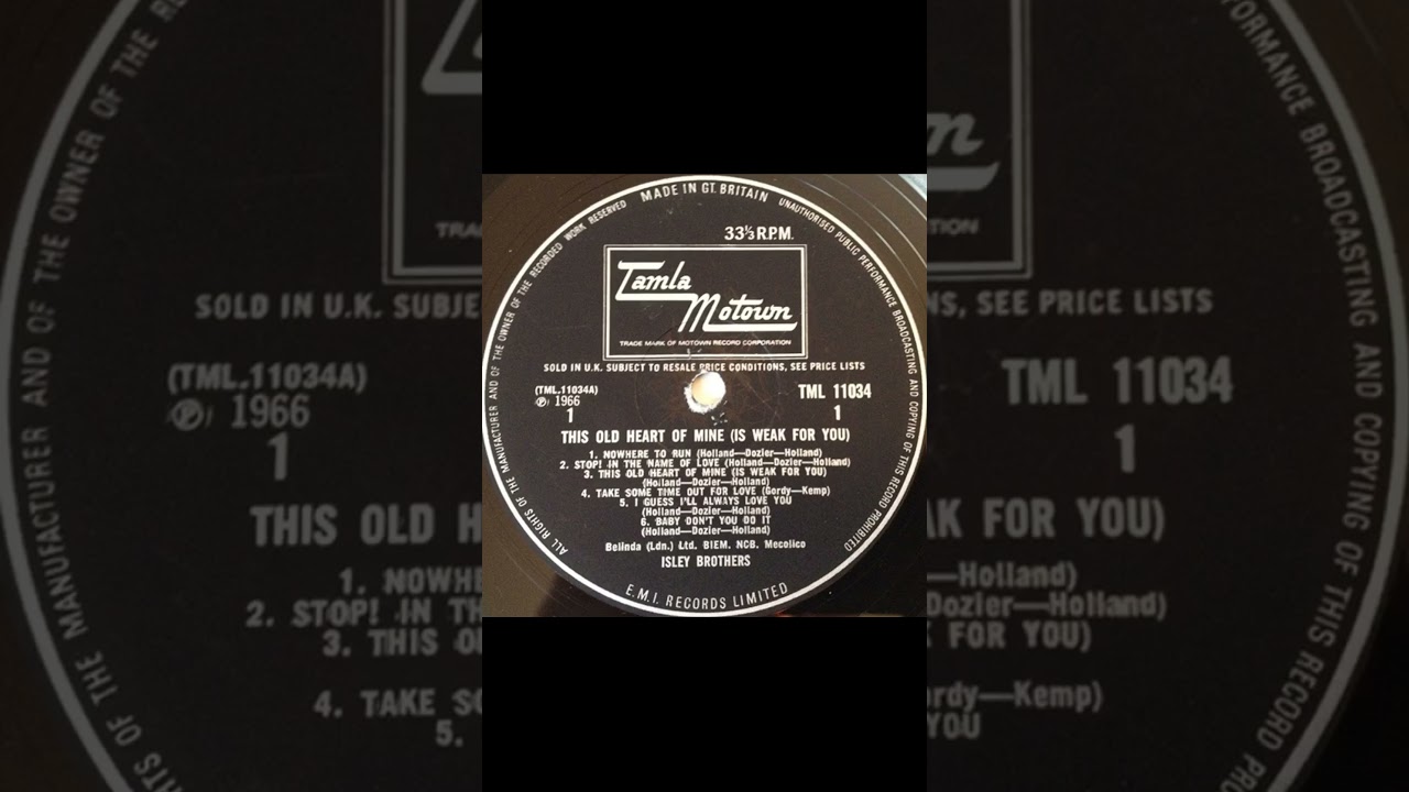 Isley Bros. - Stop In The Name Of Love - UK Tamla Motown Album This Old Heart Of Mine released 1966