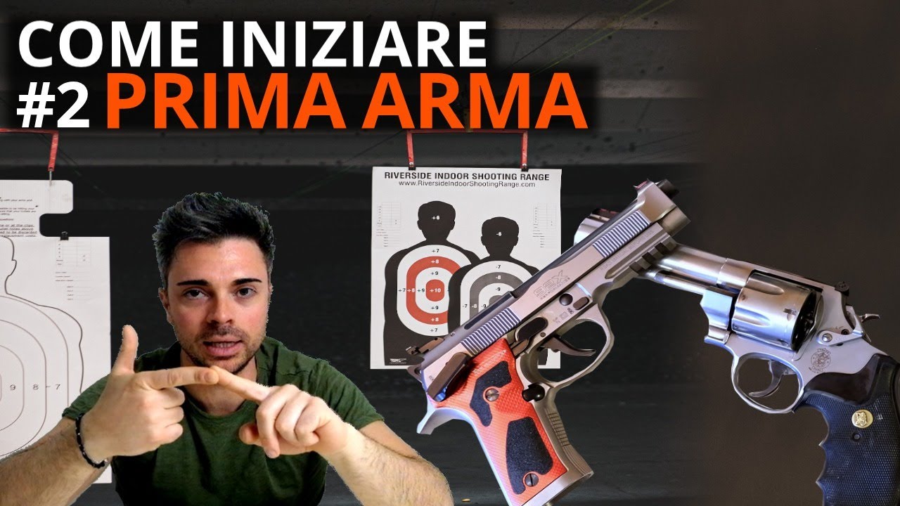 COME INIZIARE#2: la scelta della prima arma.