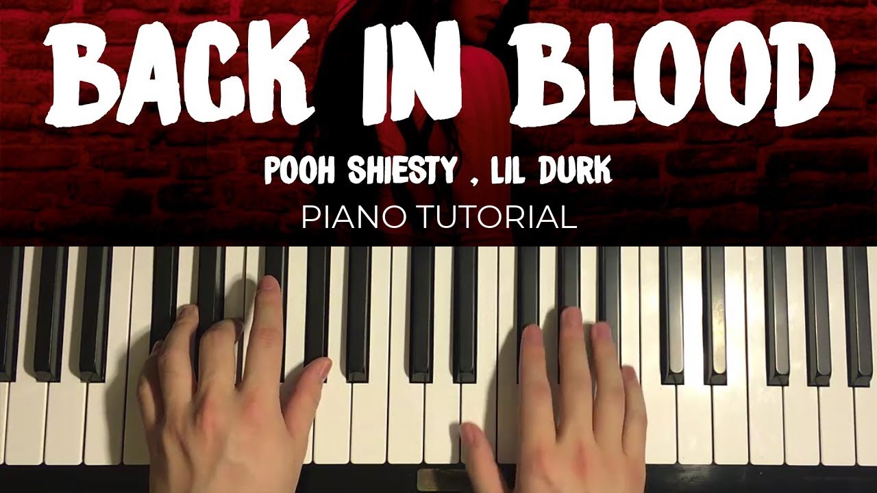 Pooh Shiesty - Back In Blood (Piano Tutorial Lesson)