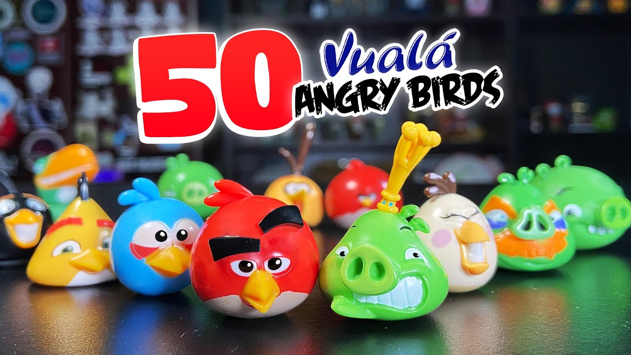 Hice un ANGRY BIRDS en la vida real💥Abrí 50 Vualá Sorpresa y me salió la COLECCIÓN COMPLETA! …O no?