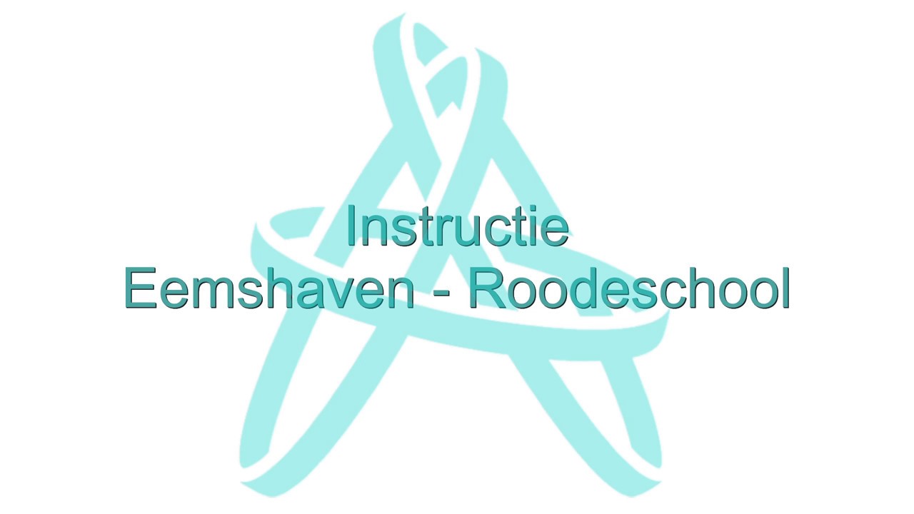 Instructie Eemshaven - Roodeschool