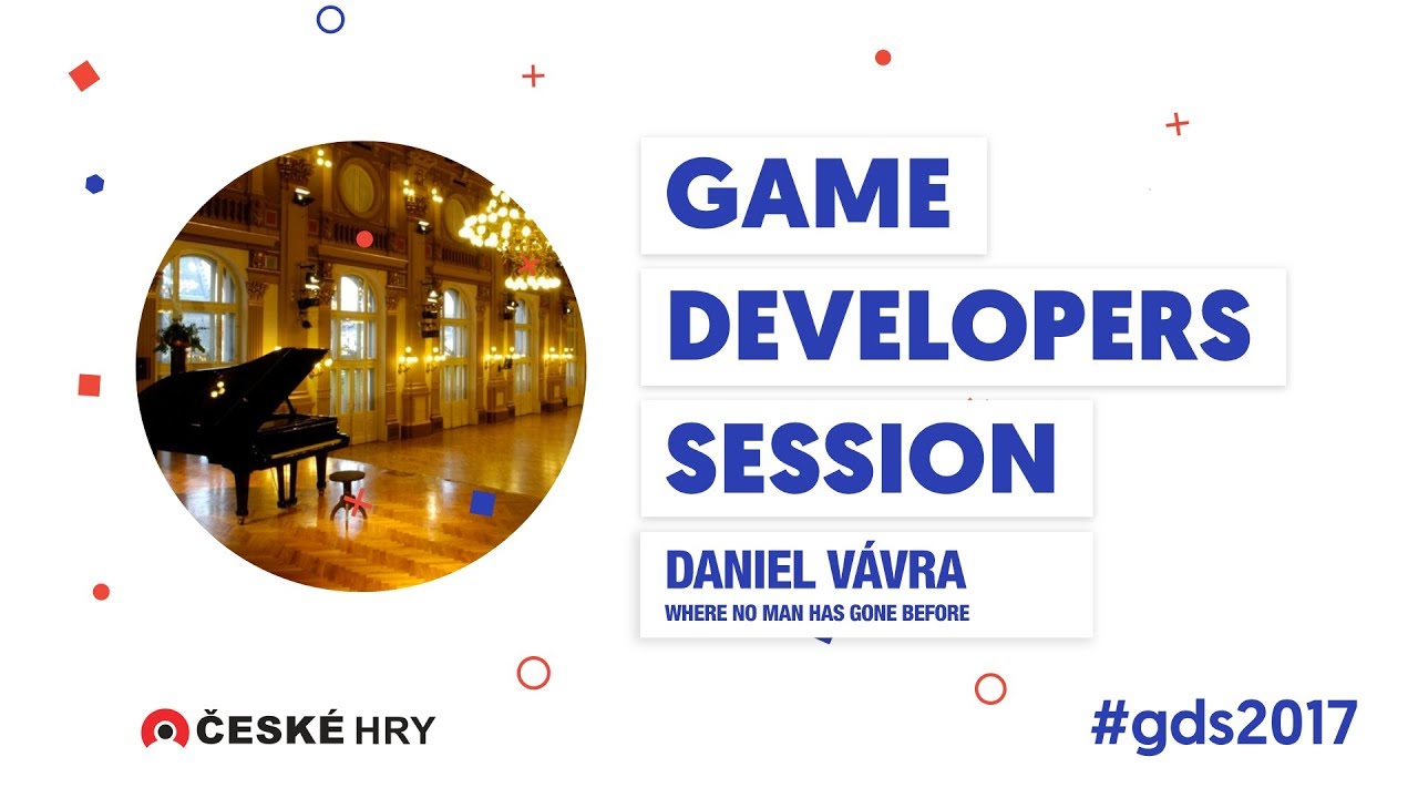 GDS 2017: Daniel Vávra - Where No Man has Gone Before [EN]