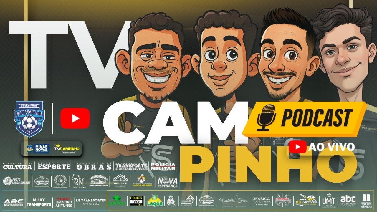 PODCAST DA TV CAMPINHO - CAMPEONATO REGIONAL DO DISTRITO DE LAGOA GRANDE 2025 (Epis&oacute;dio 4)