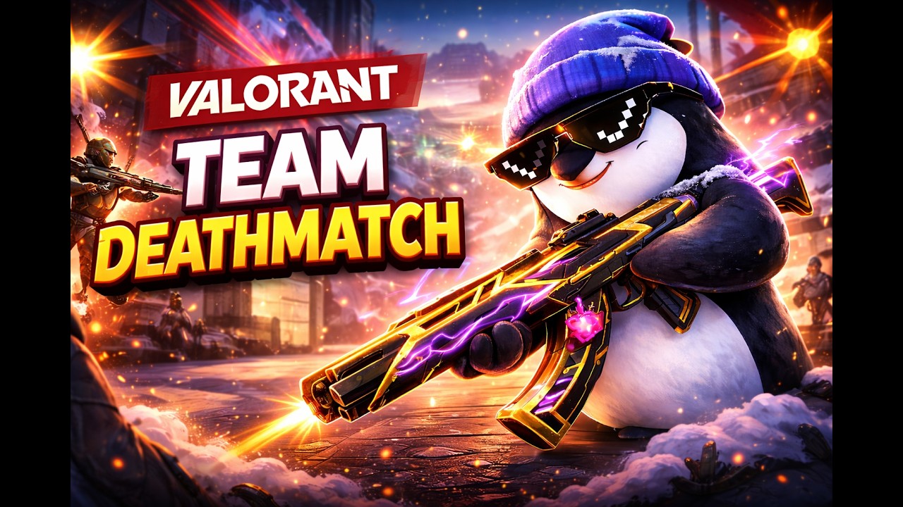 Valorant Team Deathmatch | Vandal Practice | Mountain Penguin