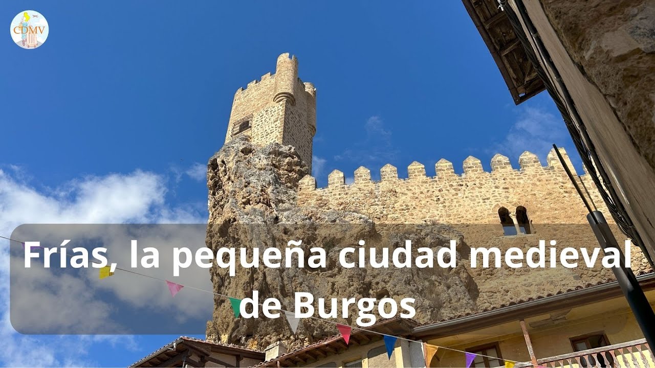 Frías, ciudad medieval en Burgos