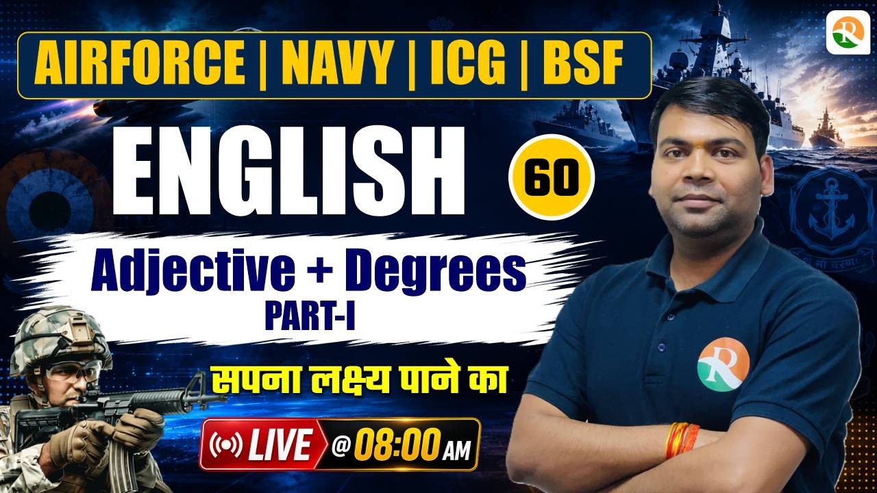 Adjective & Degree -01 / Airforce English Classes 2026 /Navy English Classes / Airforce New Course