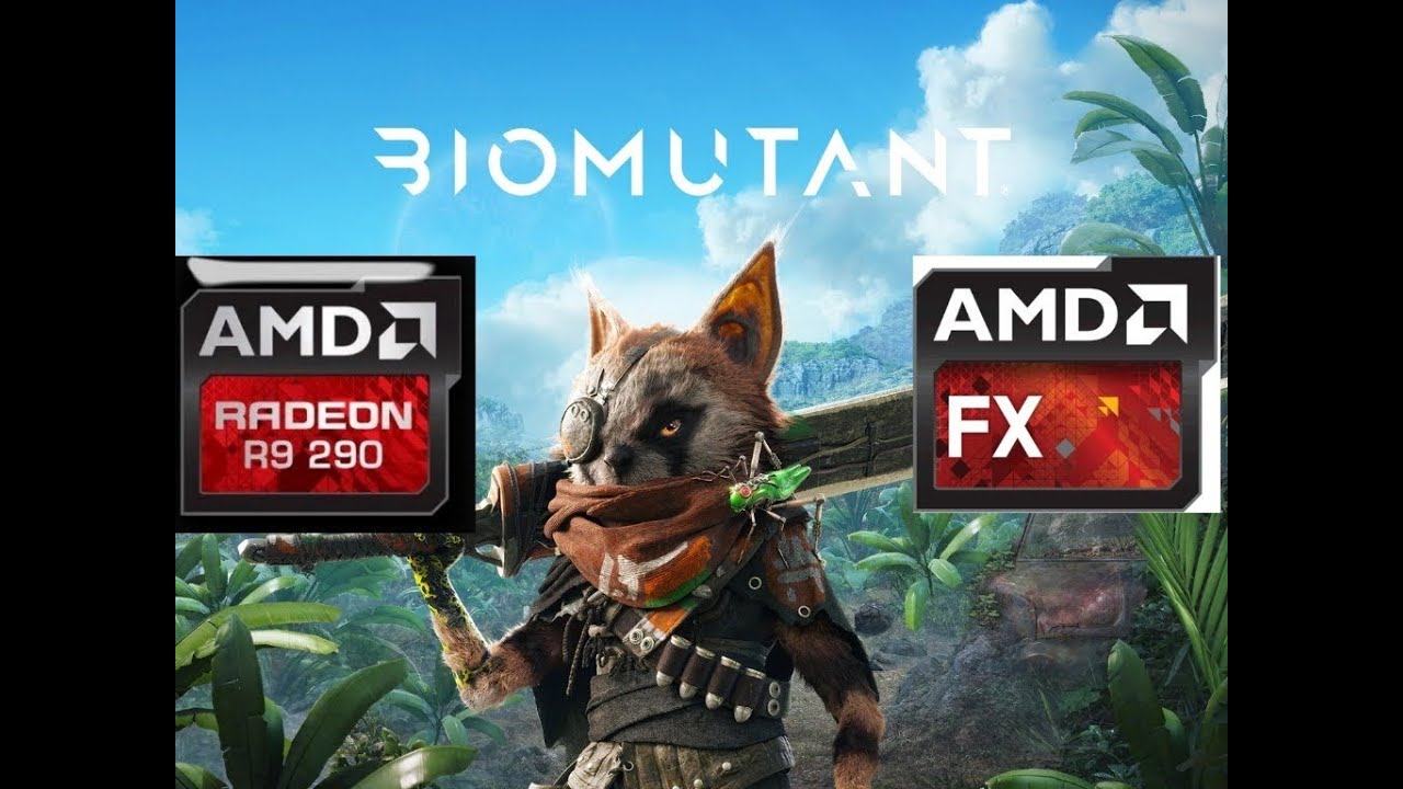 Biomutant + AMD FX 8350 + AMD R9 290 MAX Settings @1080p