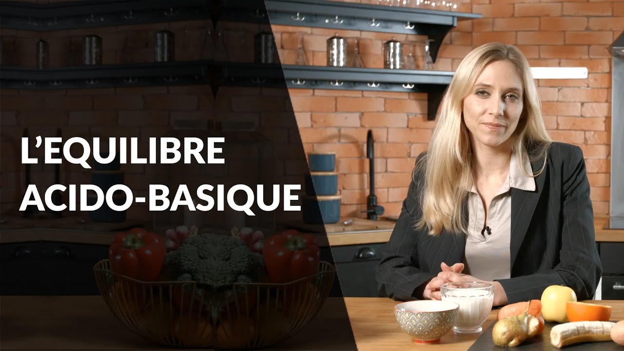 Question Nutrition : Qu'est ce que l'équilibre acido basique ?