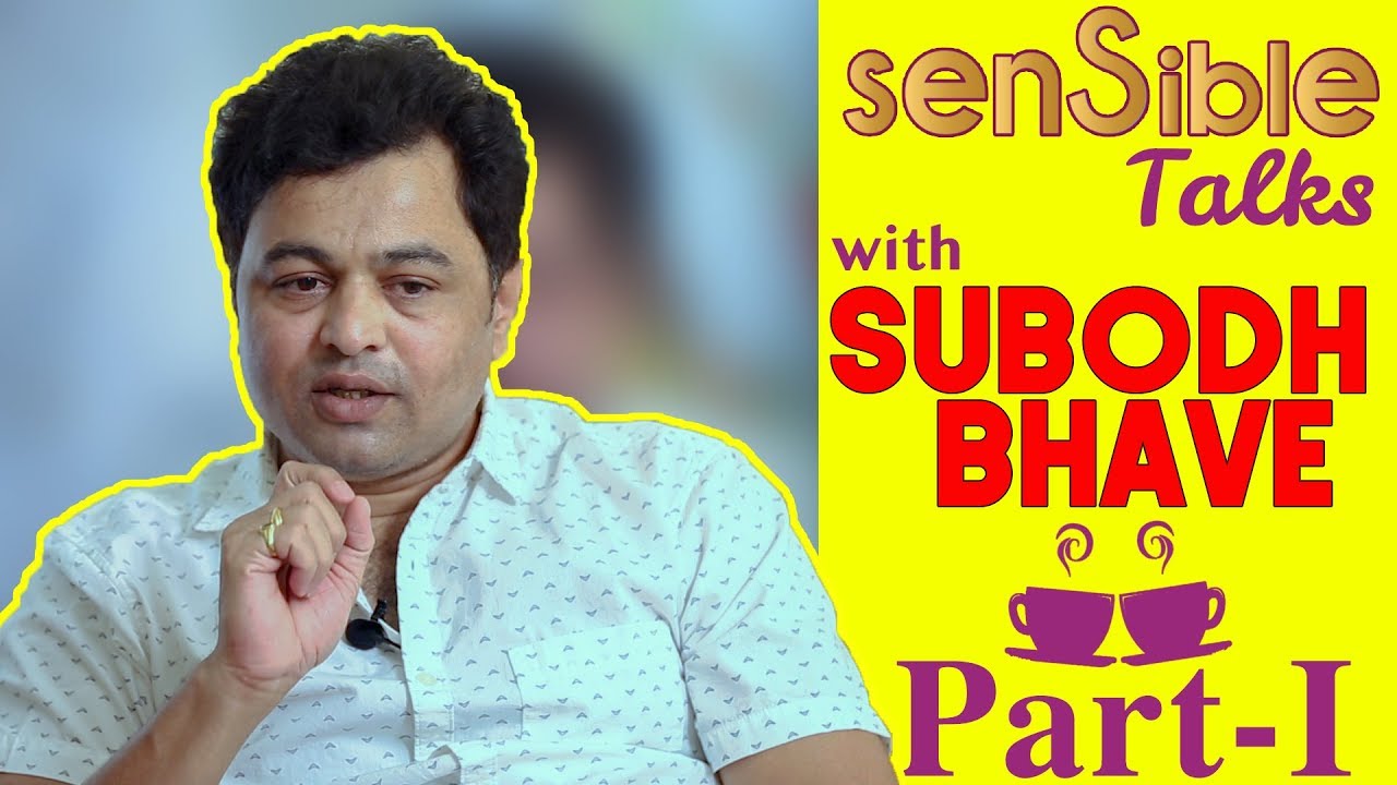 Sensible Talks with Subodh Bhave | Part I | Sensible Media Production | SMP