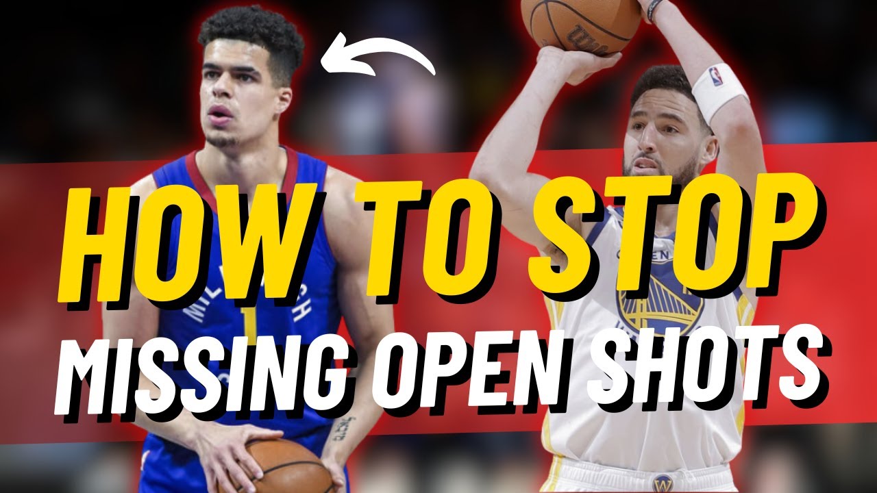 The One Thing You Need To Do To Stop Missing Open Shots