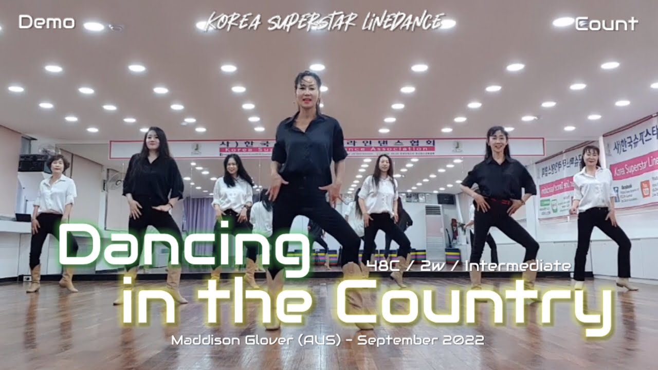 Dancing in the Country Linedance Demo & Counts 중급 라인댄스 | KSLDA 한국슈퍼스타라인댄스교육협회 💎협회장 송영순