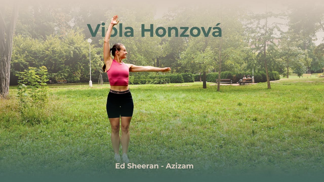 Azizam (Ed Sheeran) - choreografie Viola Honzová #dance #zumba