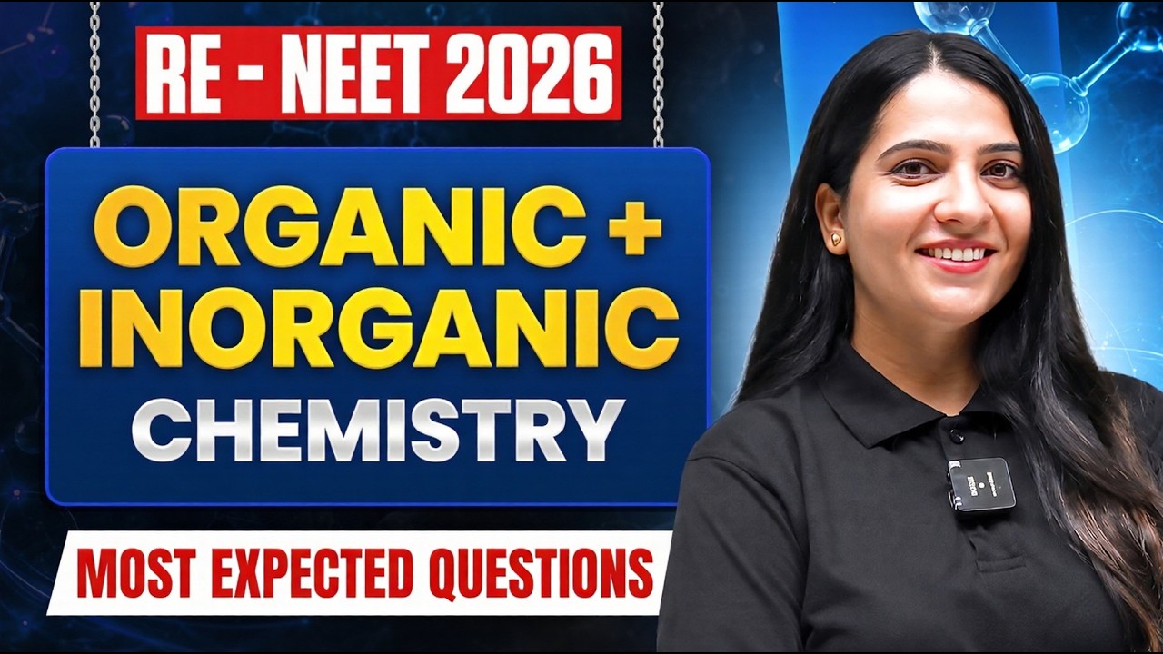 RE-NEET 2026 Chemistry Most Expected Questions 🔥 | Organic + Inorganic Chemistry Marathon | PW NEET