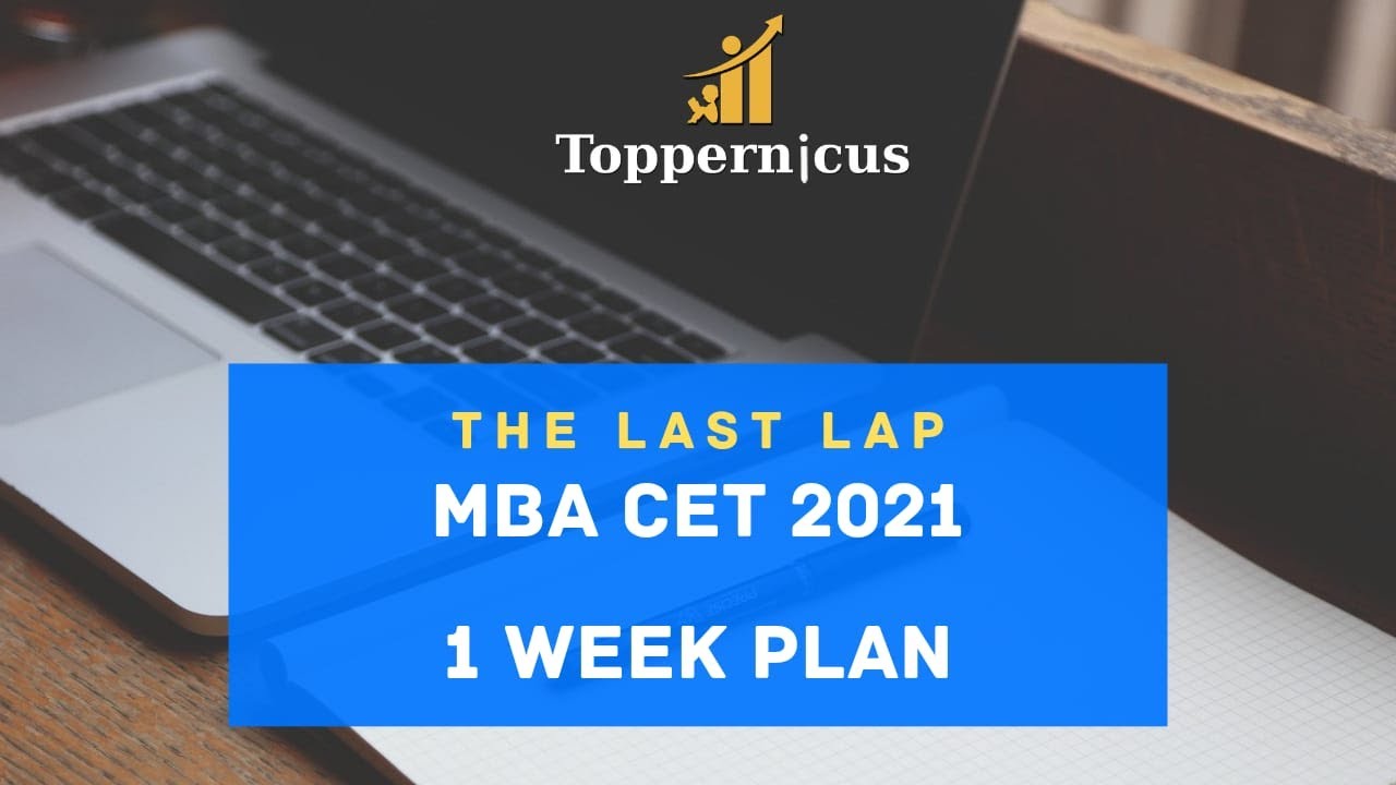 MBA CET 2021 || 7 Days Time Table  || Prep Hacks  || Revision Sessions