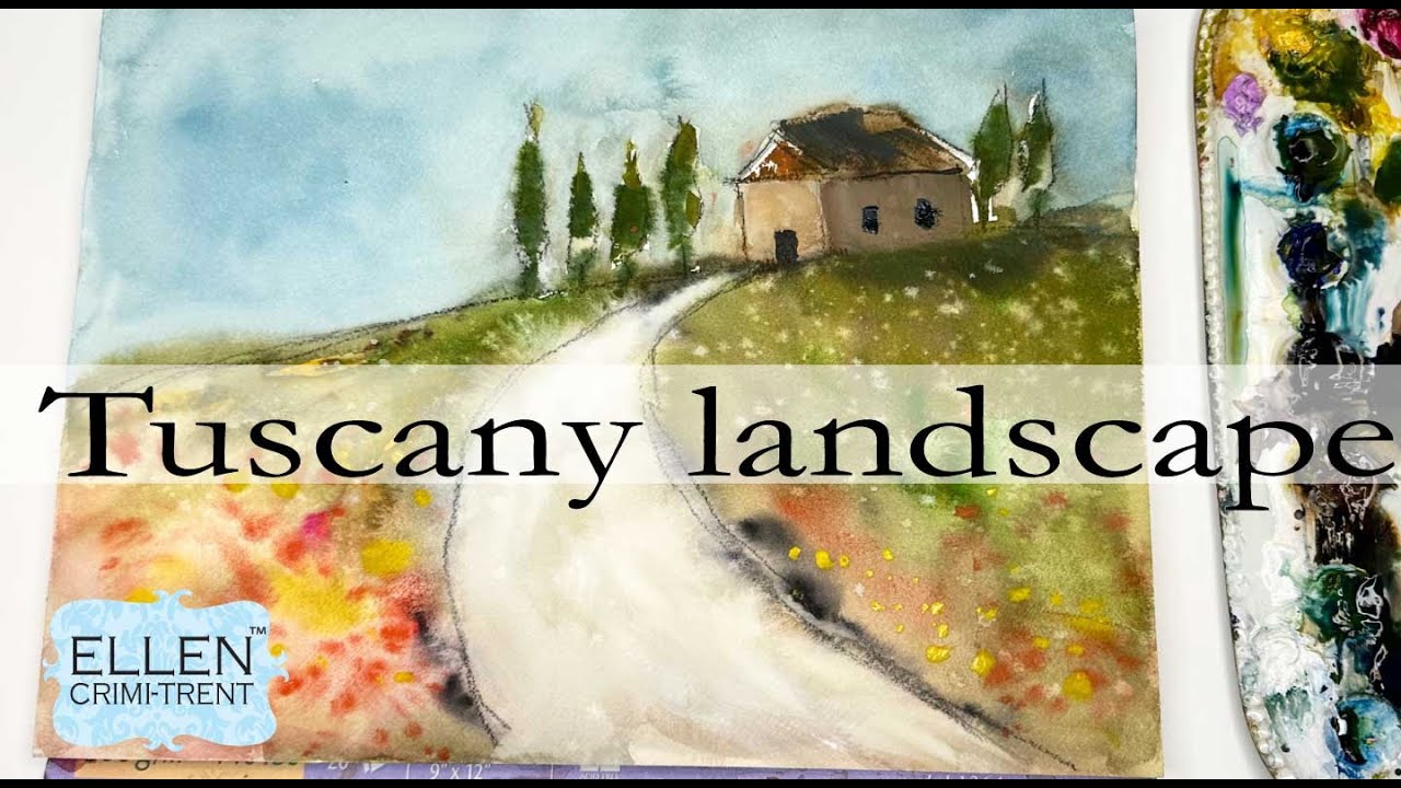 Watercolor Tuscany Landscape for Beginners