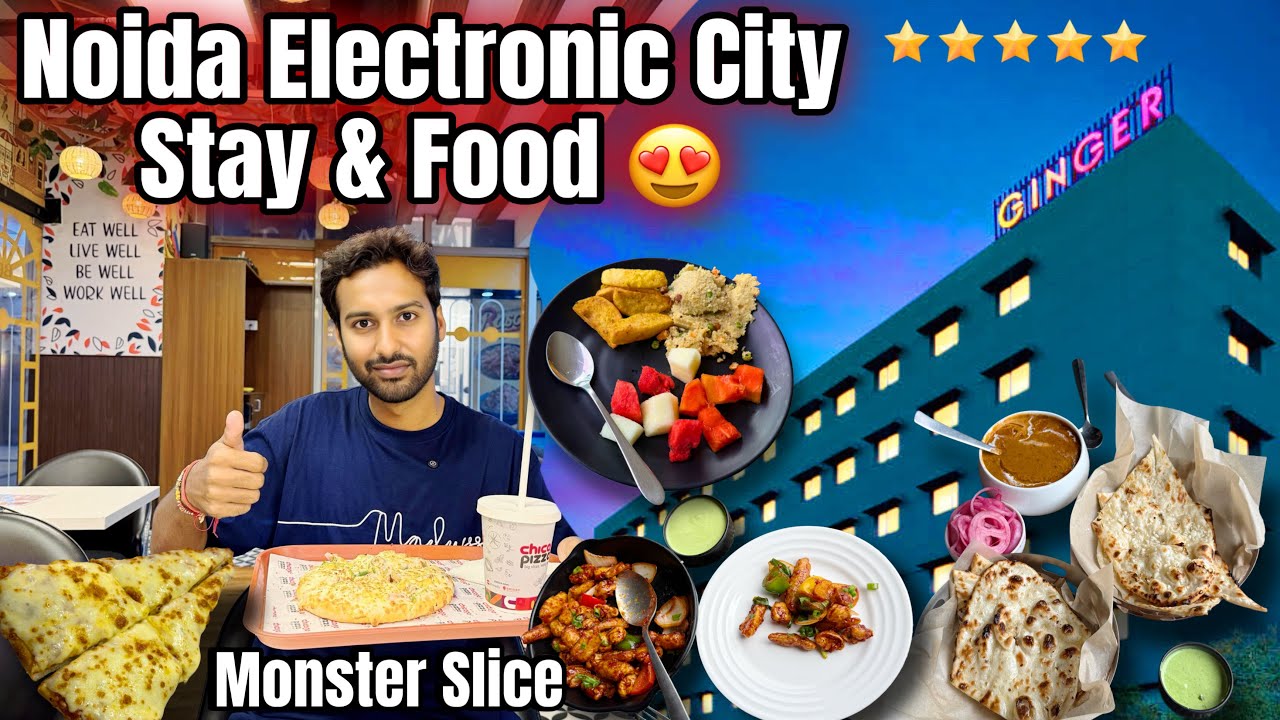 *Aisa hoga Noida socha nhi tha* Stay & food in Noida Electronic City 😍