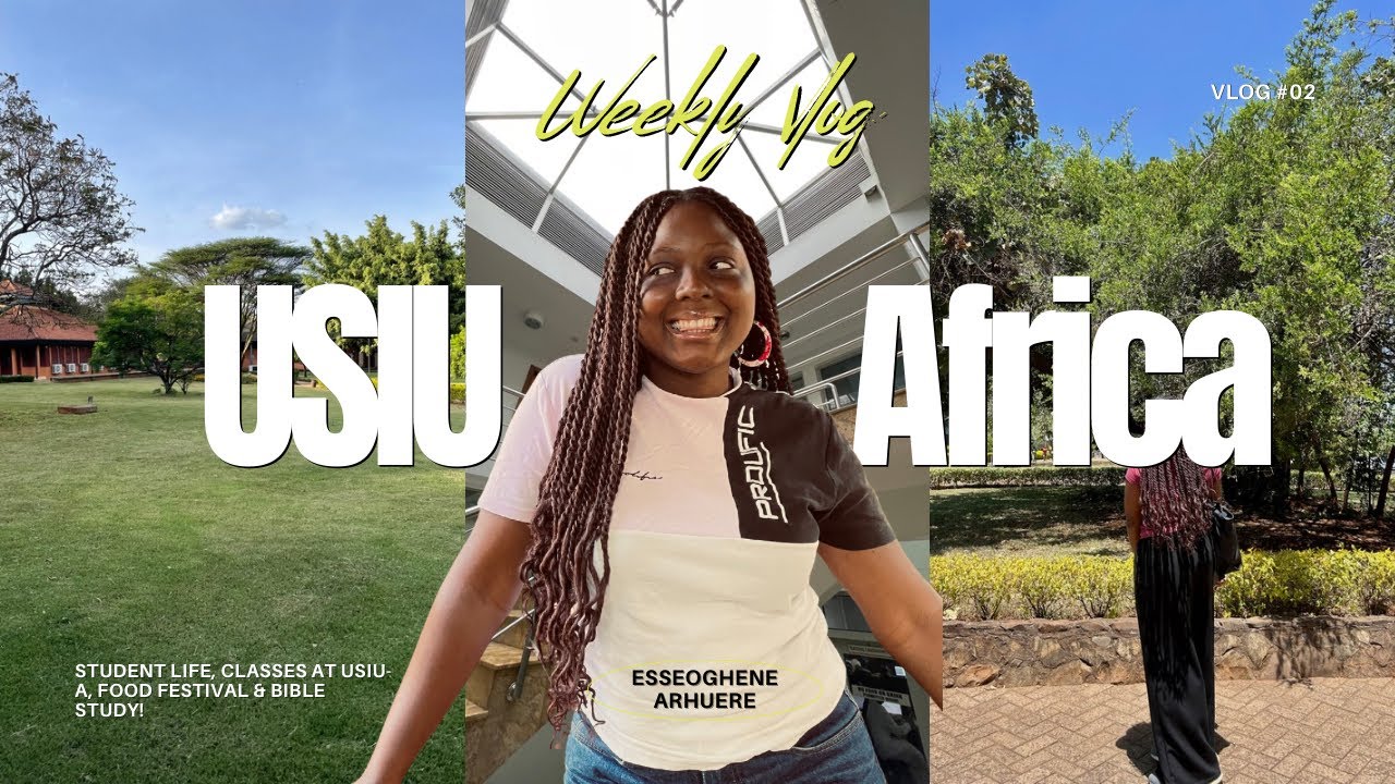 COLLEGE WEEKLY | A week in the life of a student of USIU-Africa. Classes, food festival, bible study