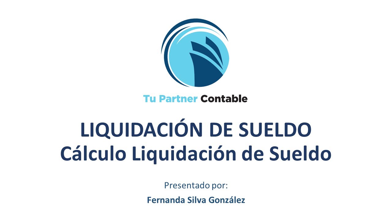 Cálculo Liquidación de Sueldo