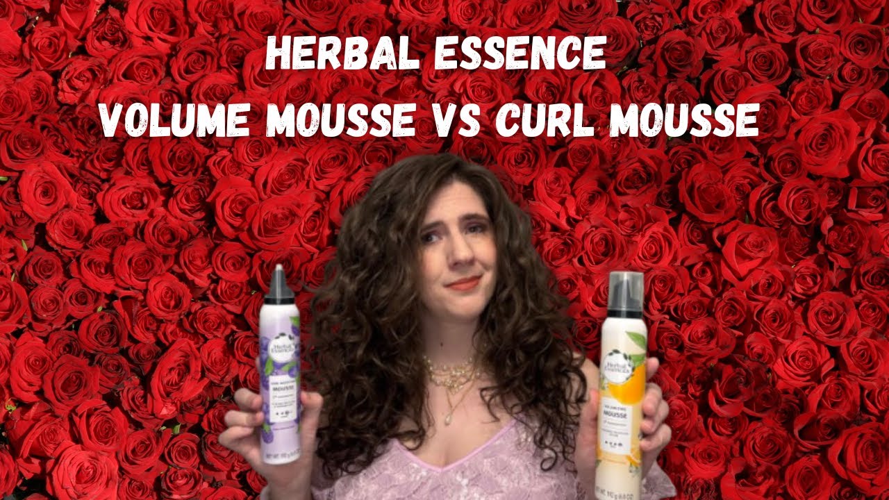 Herbal Essence Mousse Drugstore Product Comparison for Wavy Curly Hair