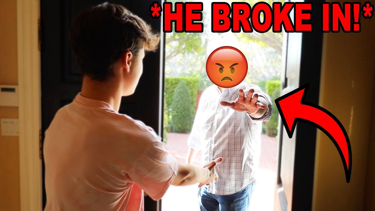 KARENS HUSBAND BROKE INTO MY HOUSE!!