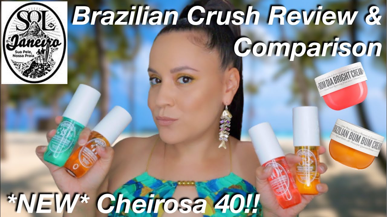 *NEW* Sol de Janeiro Bom Dia Brazilian Crush Review & Comparison