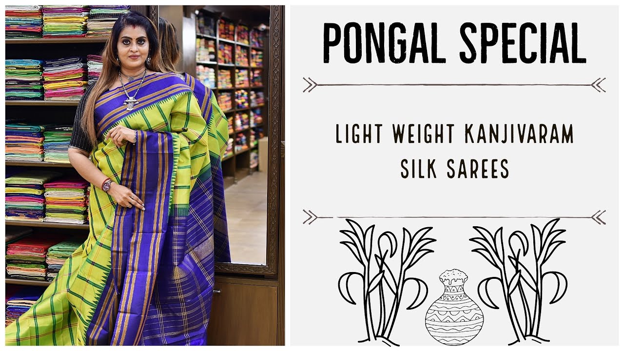 PONGAL SPECIAL | LIGHT WEIGHT SILK SAREES | 6800₹ to 16000₹