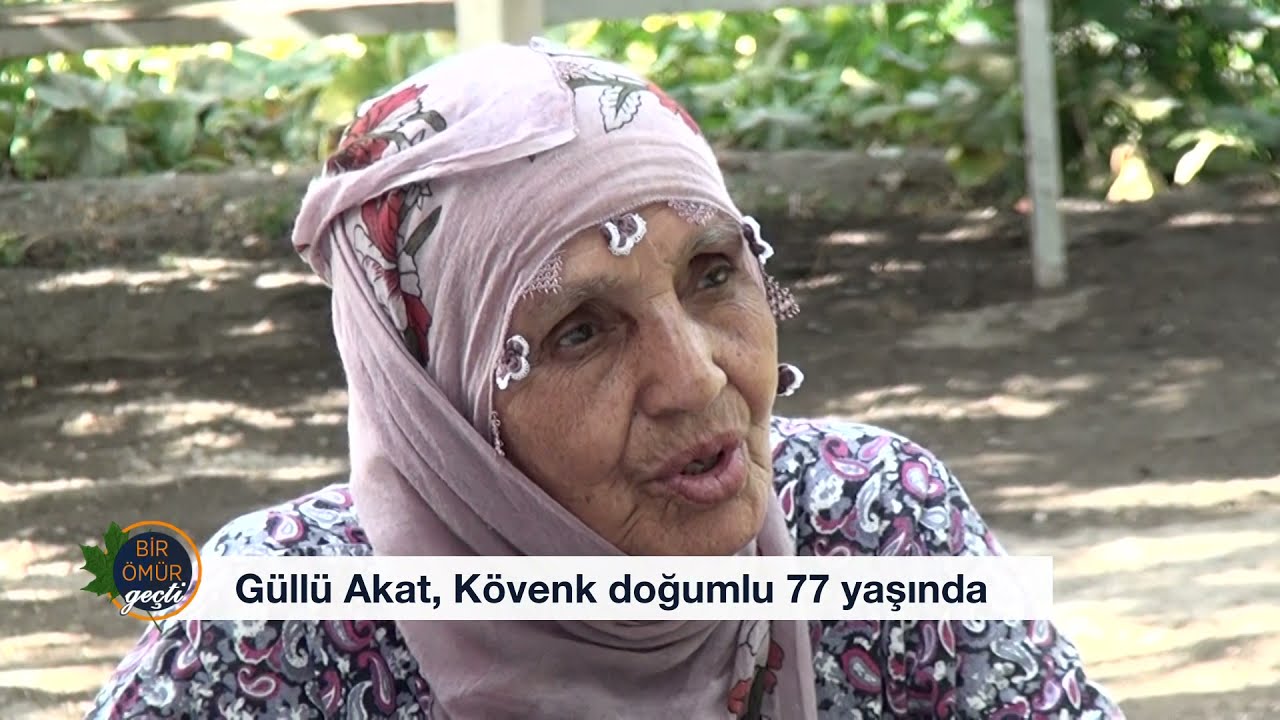 BİR ÖMÜR GEÇTİ GÜLLÜ AKAT