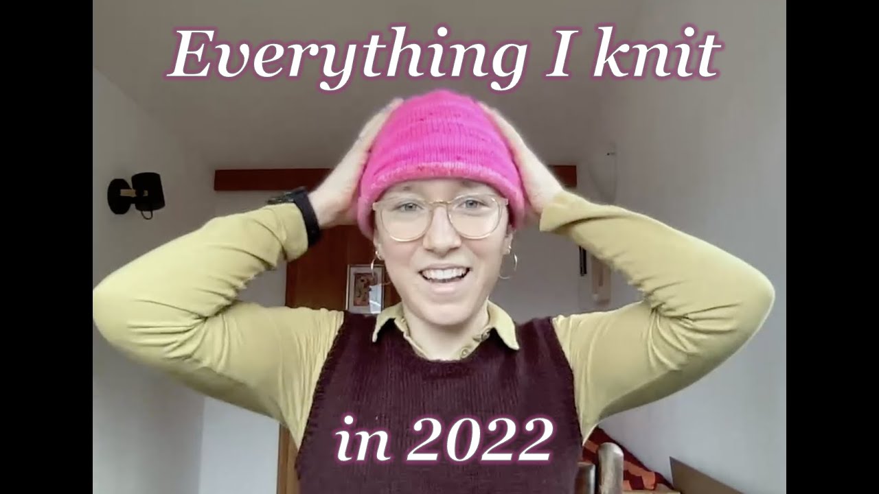 Knitting Reflections: What I knit in 2022