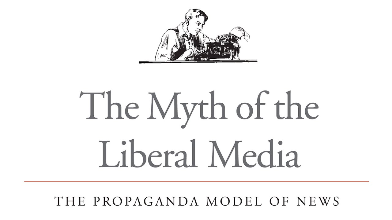The Myth of the Liberal Media: The Propaganda Model of News (trailer)