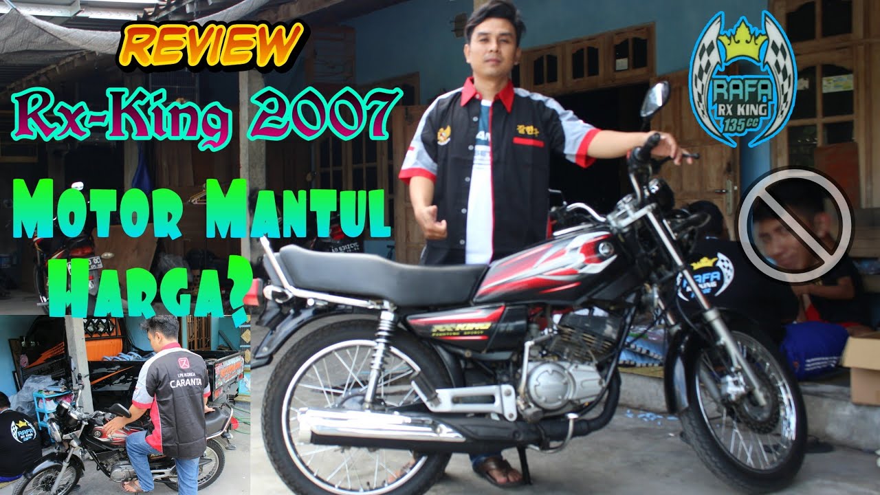 RX-King 2007 Review dan Update harga