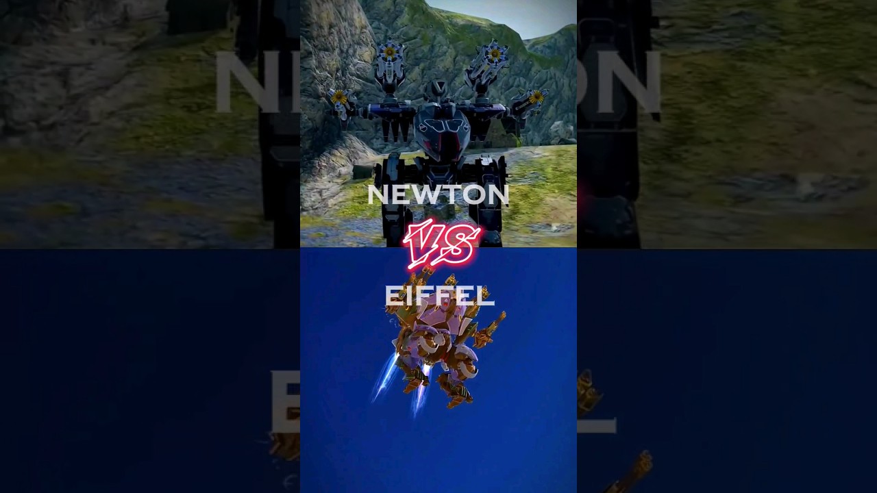 War robots Newton vs Eiffel edit