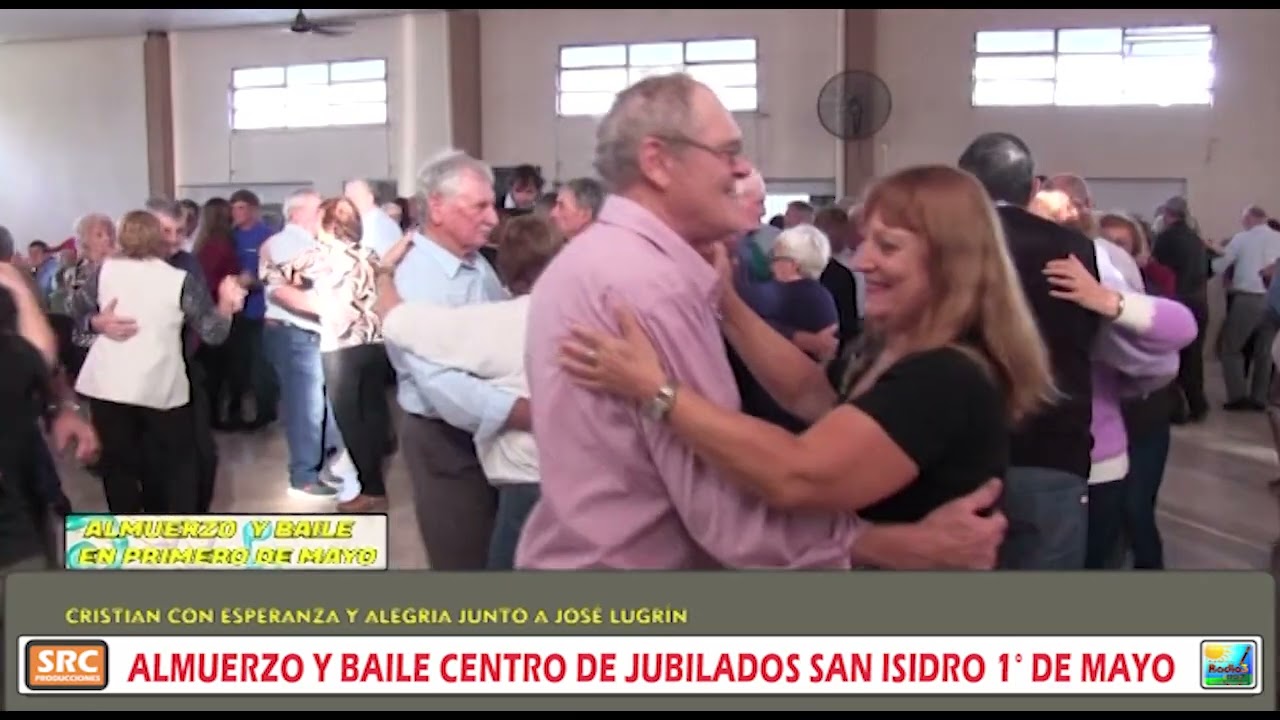 ALMUERZO Y BAILE CENTRO DE JUBILADOS SAN ISICRO 1° DE MAYO DOM 25 DE MAYO 2025  7