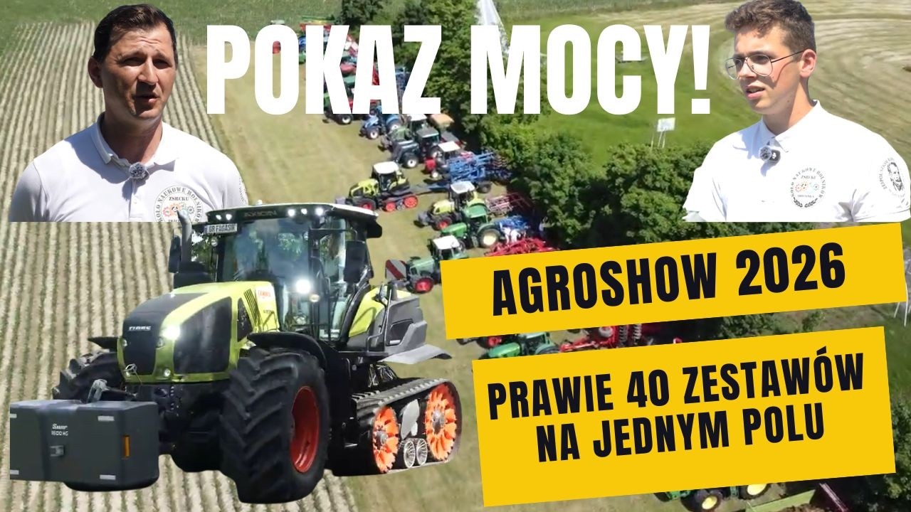 ALE TO BYŁA MOC!!! Pokazali sw&oacute;j sprzęt i umiejętności. AgroShow 2026 w Trzciance robi wrażenie!!!