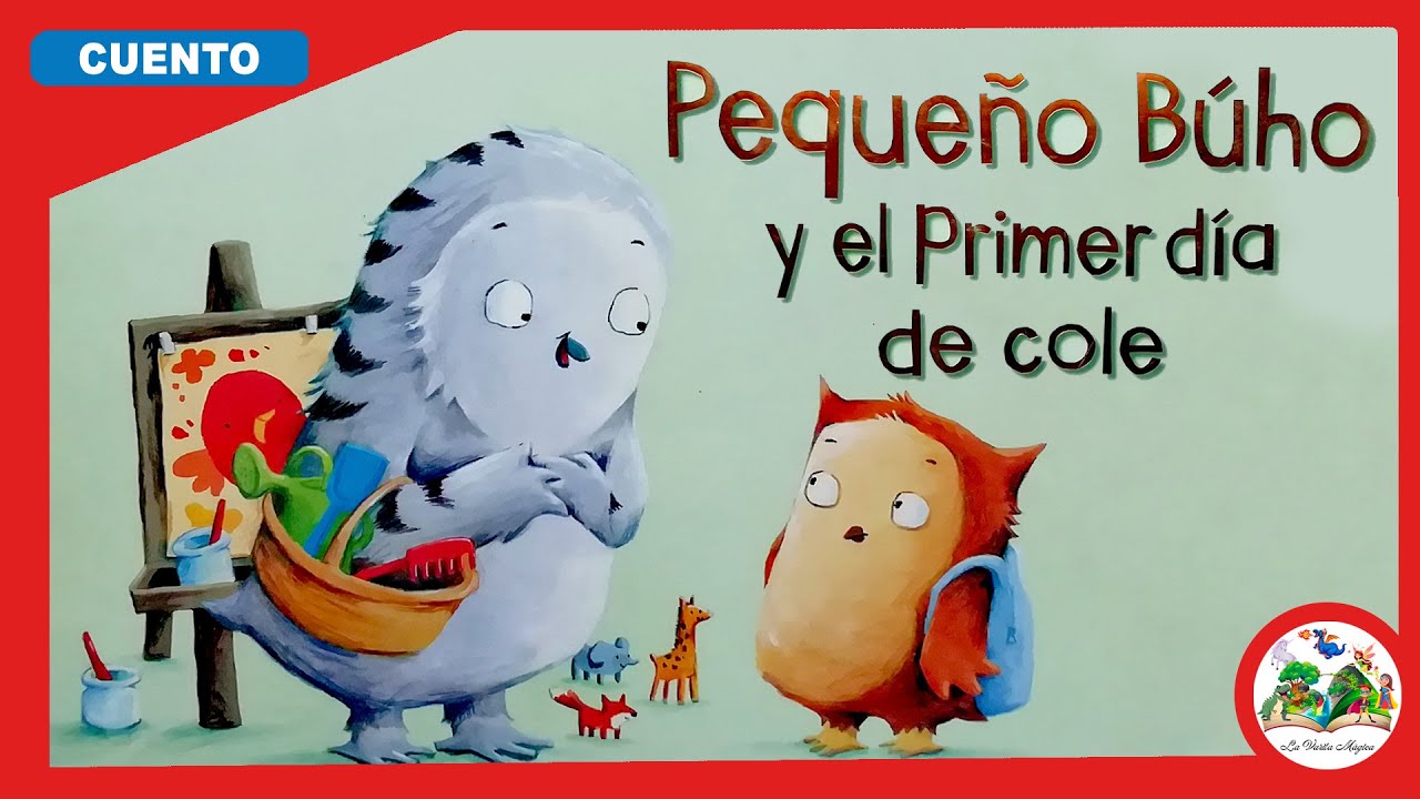 ¡Vuelta al COLE!📚| Cuentos infantiles | Cuentos para niños | Cuento de vuelta al colegio en español