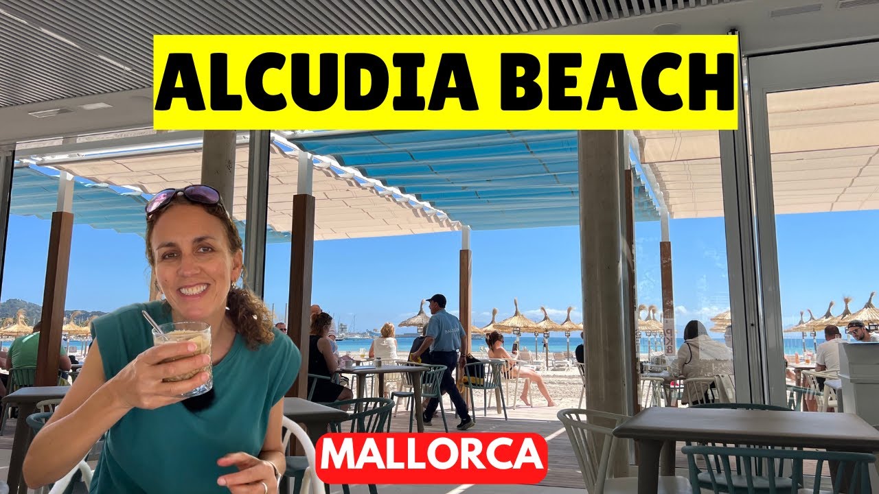 Alcudia Beach Bars, Mallorca | NOT what I Expected!