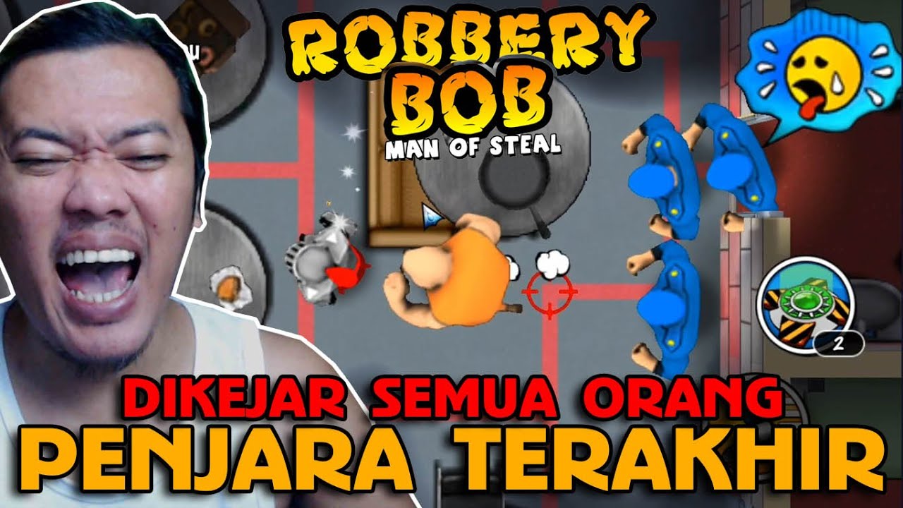 [MEMORI] Robbery Bob 1 Penjara 11-15