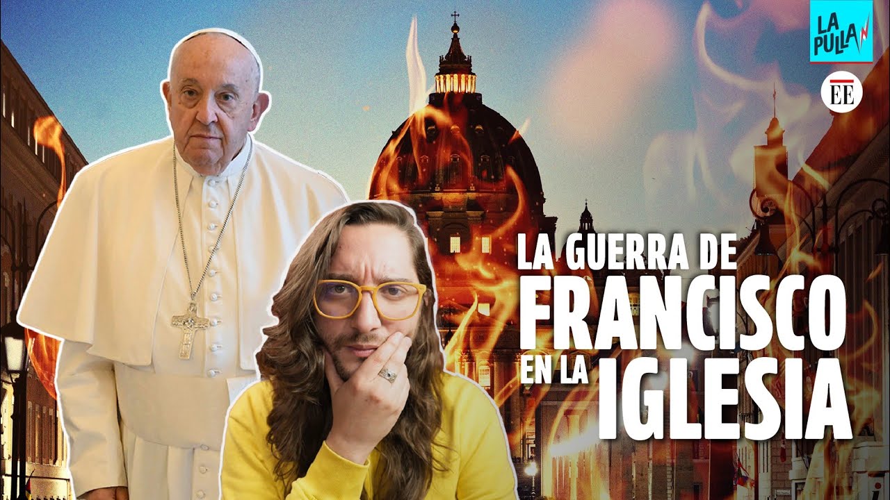 Esta fue la guerra de Francisco en el Vaticano | La Pulla