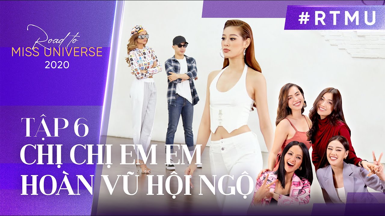 H'Hen Niê, Hoàng My, Lệ Hằng chia sẻ BÍ KÍP BÍ MẬT giúp Khánh Vân tỏa sáng (EP.6 ENG SUB)| #RTMU​'20