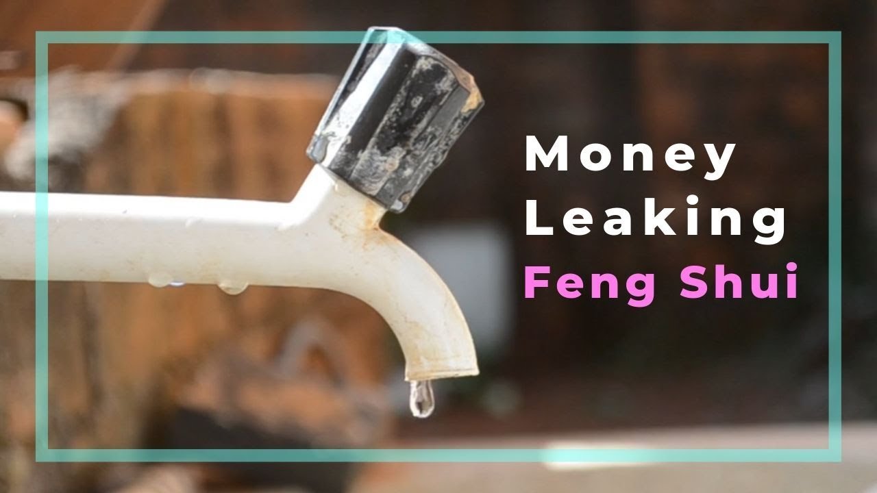Money leaking Feng Shui - when money flows out faster than comes in
