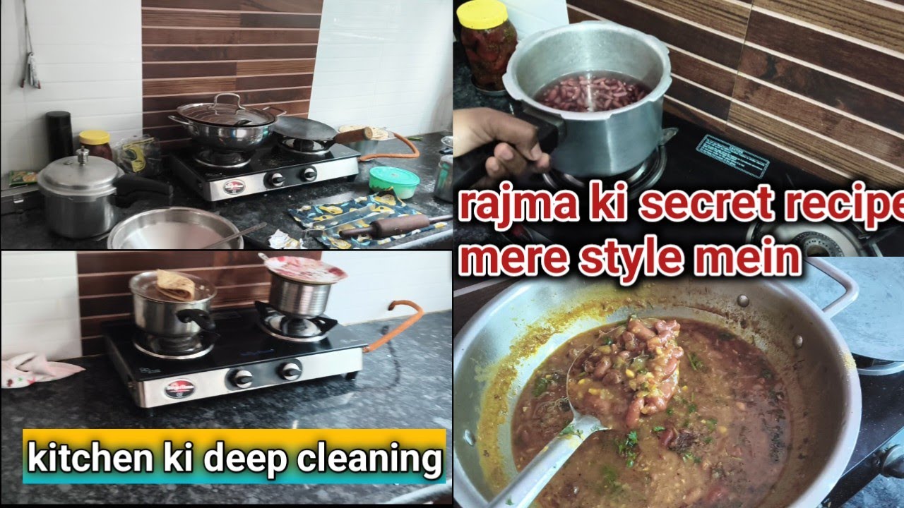 किचन की डीप क्लीनिंग aur सुकून वाले राजमा चावल rajma banane ki secret recipe || pooja Singh vlogs 