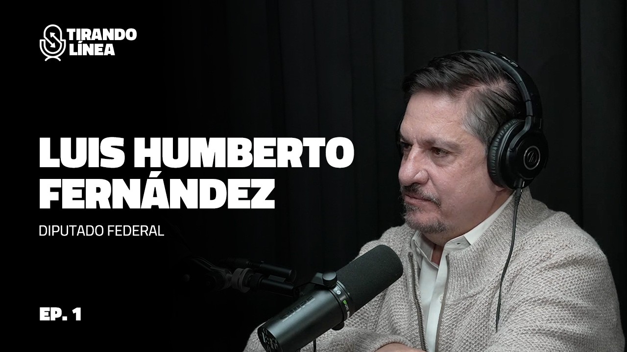 Dip. Luis Humberto Fernández | Tirando Línea Ep. 1