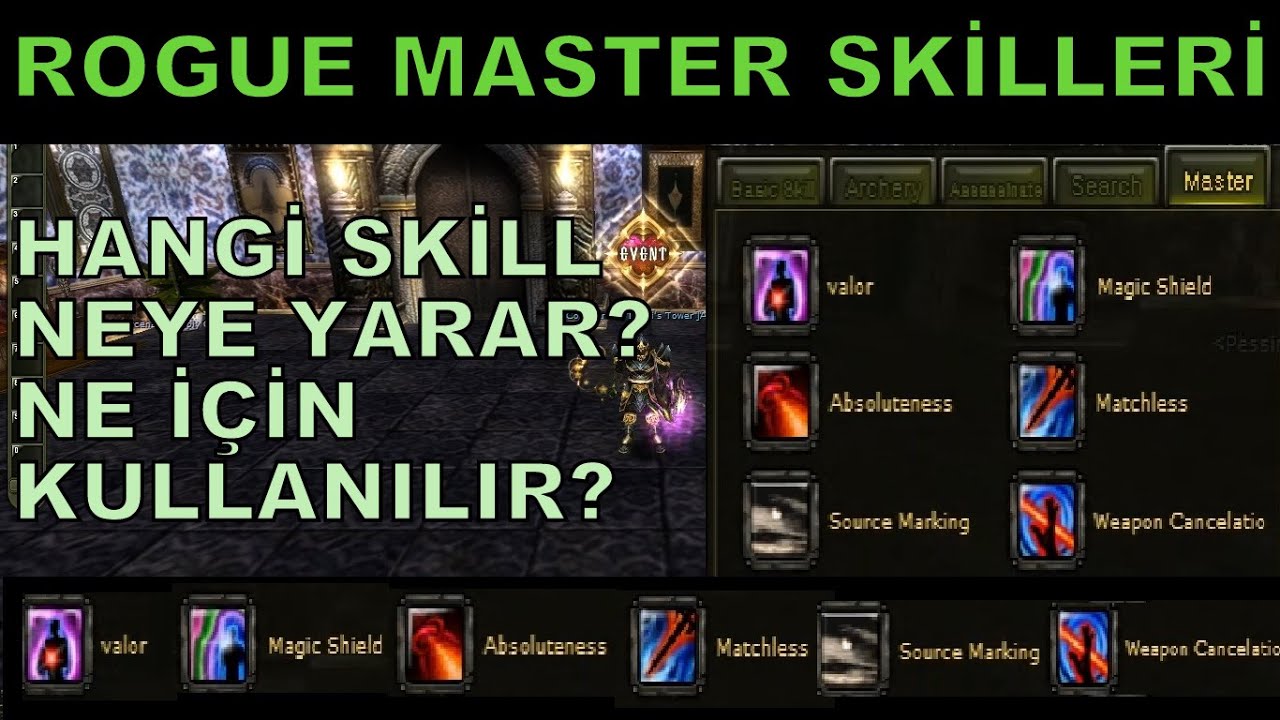 KNİGHT ONLİNE ROGUE MASTER SKİLLERİ