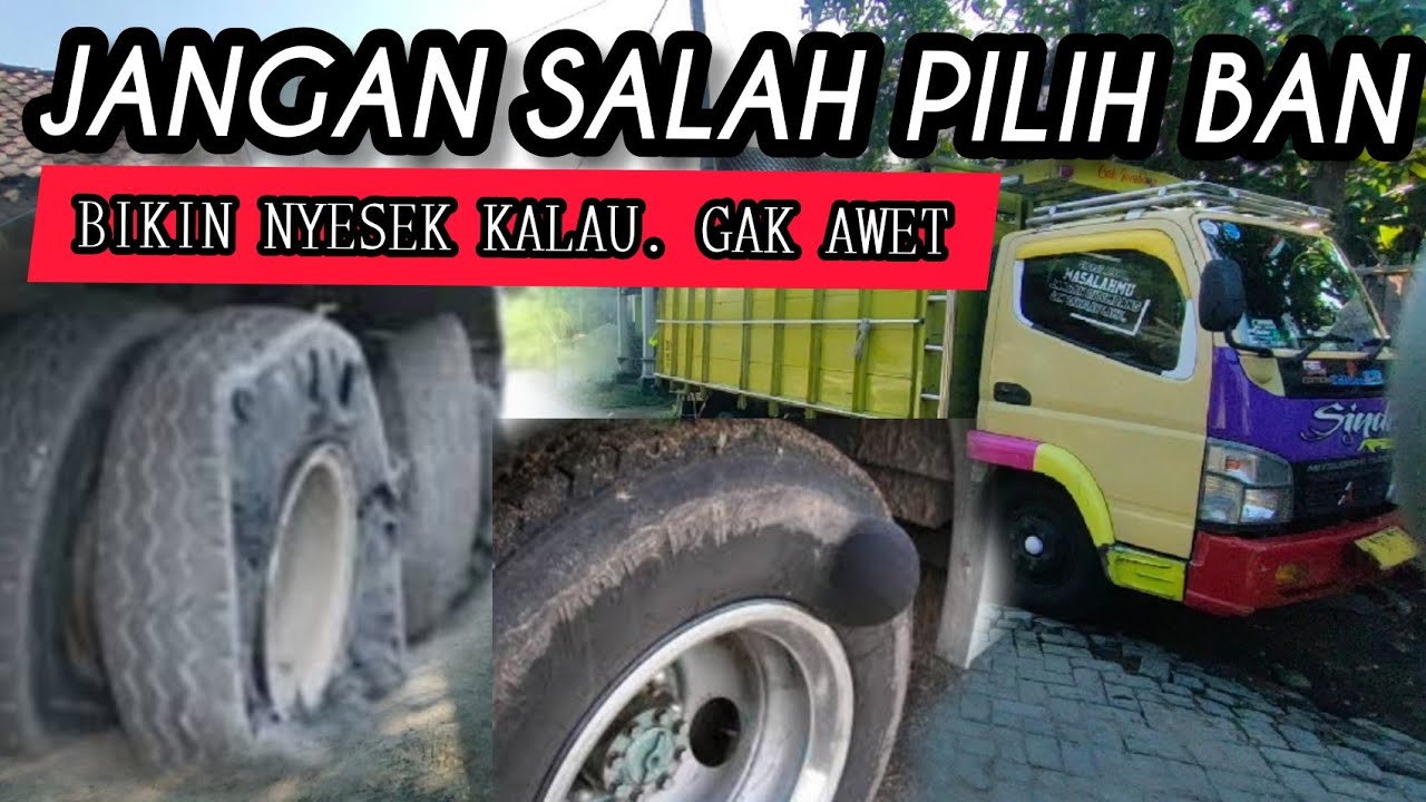 JANGAN SALAH PILIH BAN TRUCK ANDA