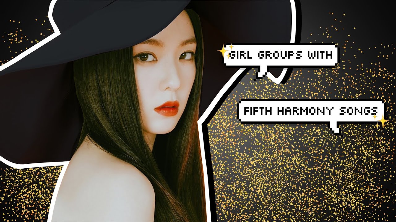 giving fifth harmony songs to kpop girl groups