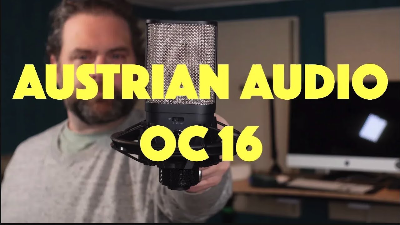 Austrian Audio OC-16 Review and Comparison