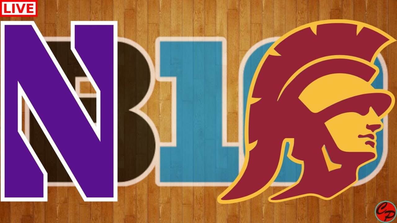 Northwestern vs USC Big Ten College Basketball Live Game Cast & Audio