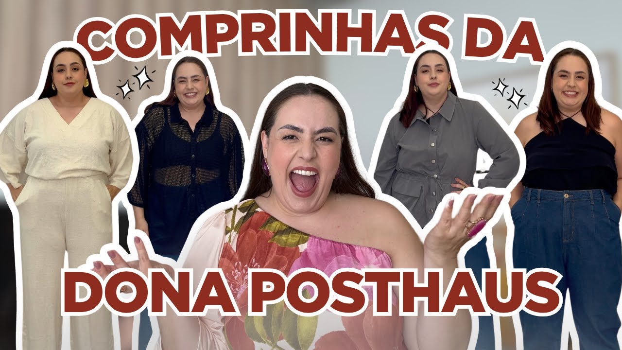 COMPRINHAS PLUS SIZE NA POSTHAUS •