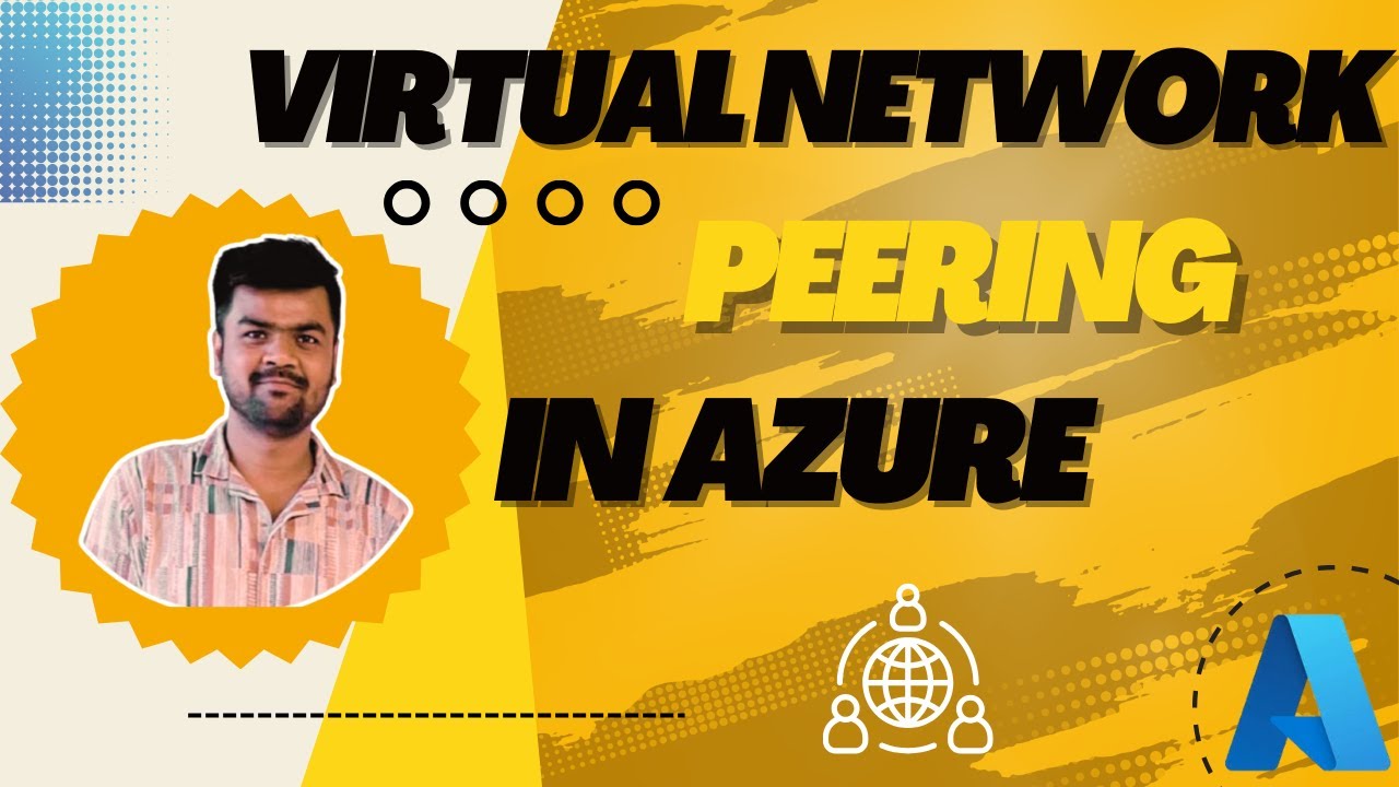 Azure VNet Peering Explained | Step-by-Step Tutorial