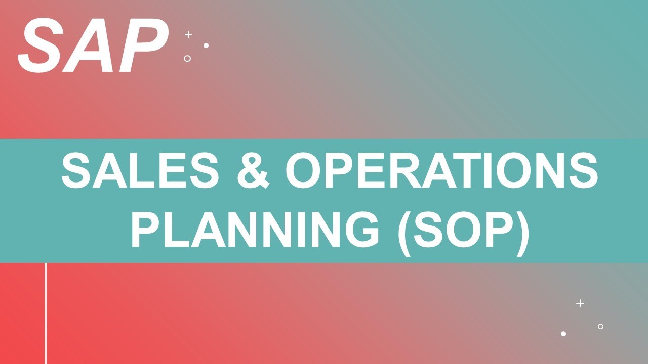 SAP Sales and Operations Planning (SOP) | 